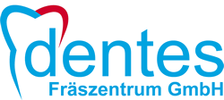 Dentes Fräszentrum GmbH